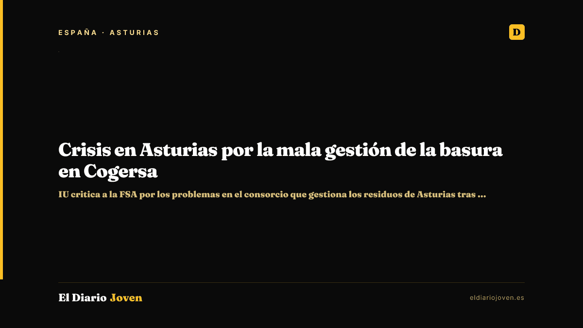 Crisis en Asturias por la mala gestión de la basura en Cogersa