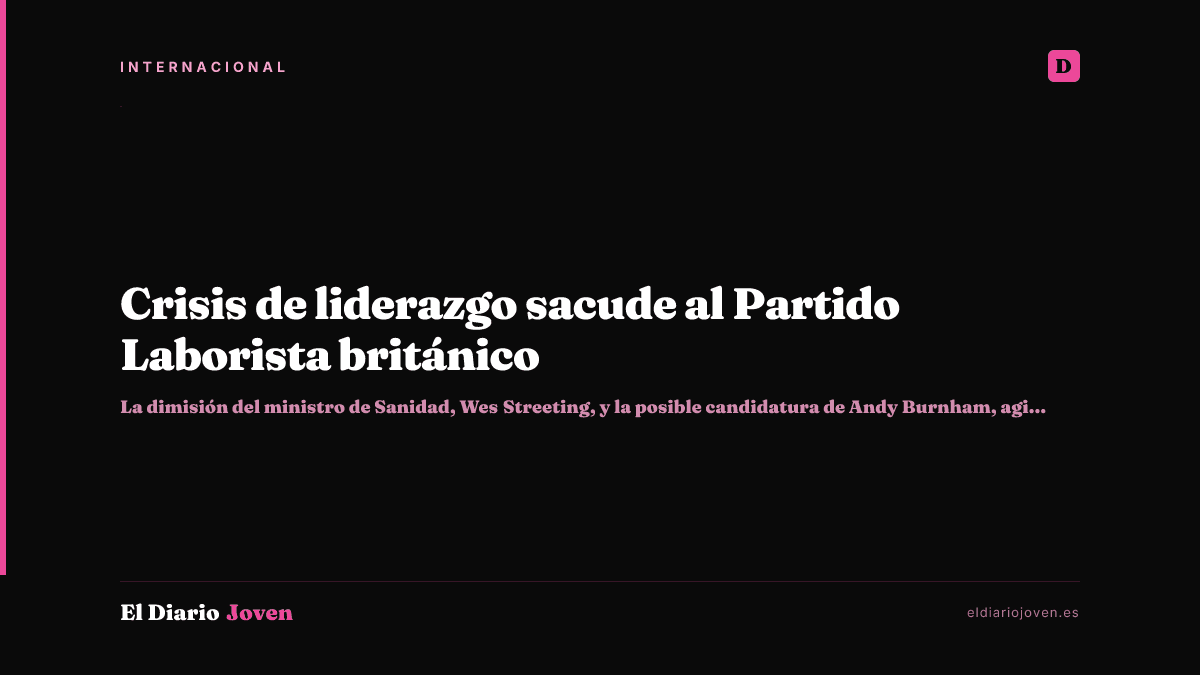 Crisis de liderazgo sacude al Partido Laborista británico