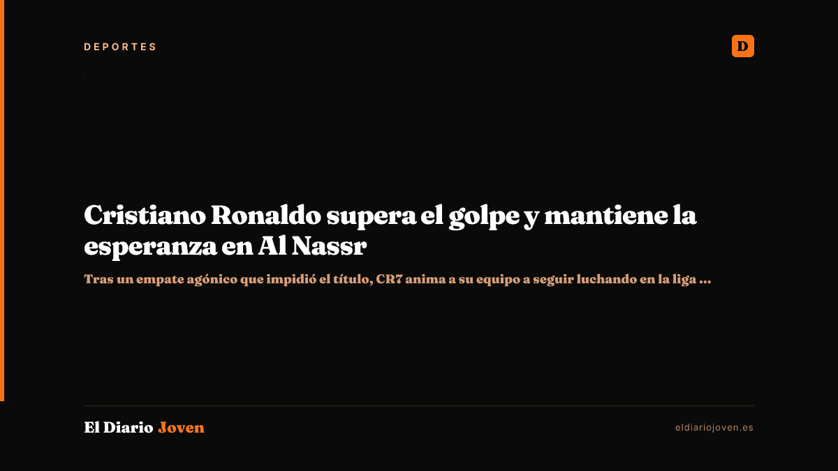 Cristiano Ronaldo supera el golpe y mantiene la esperanza en Al Nassr