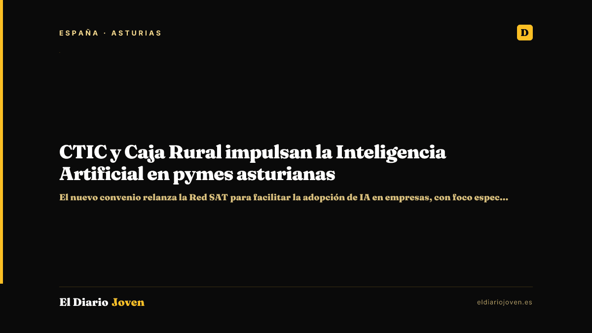 CTIC y Caja Rural impulsan la Inteligencia Artificial en pymes asturianas