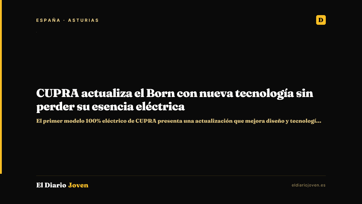 CUPRA actualiza el Born con nueva tecnología sin perder su esencia eléctrica