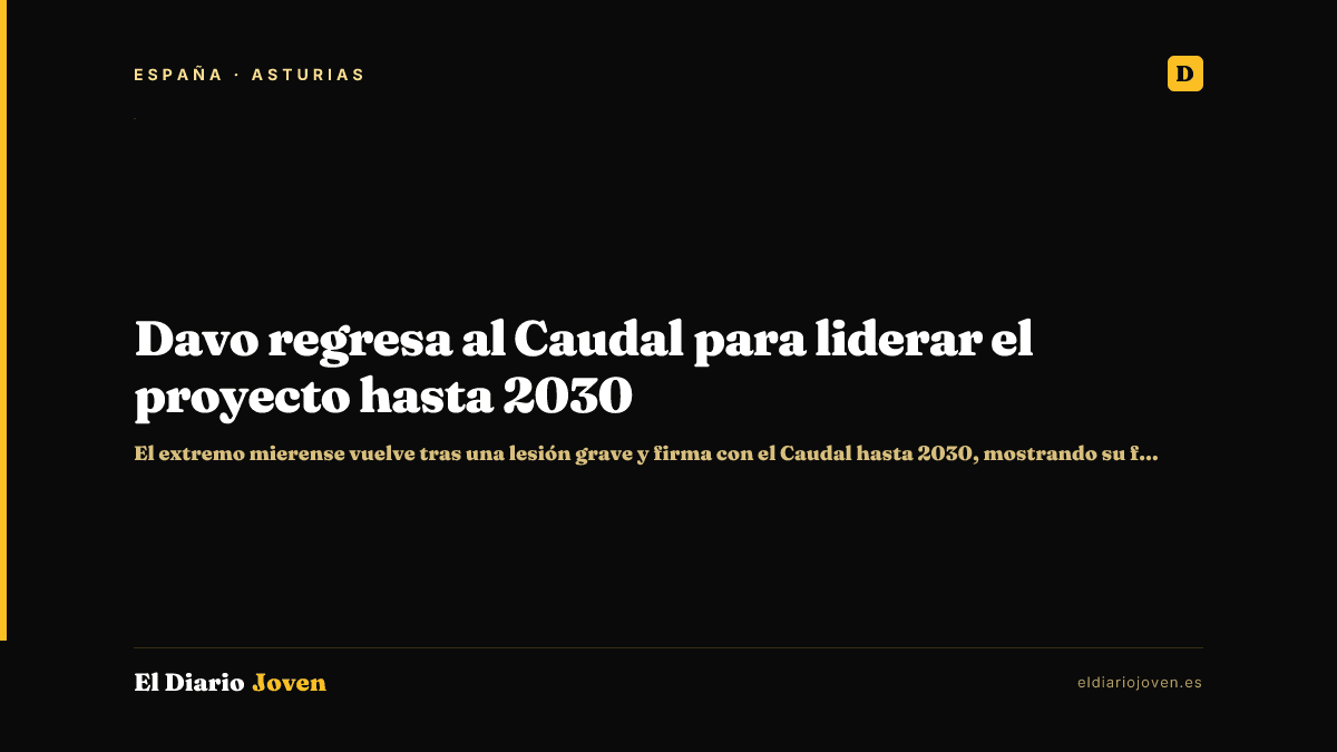 Davo regresa al Caudal para liderar el proyecto hasta 2030