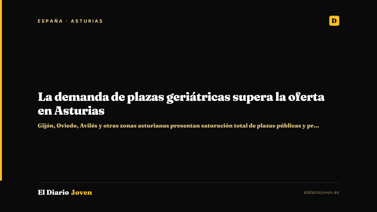 La demanda de plazas geriátricas supera la oferta en Asturias