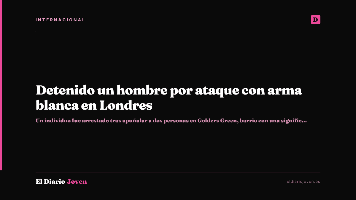 Detenido un hombre por ataque con arma blanca en Londres