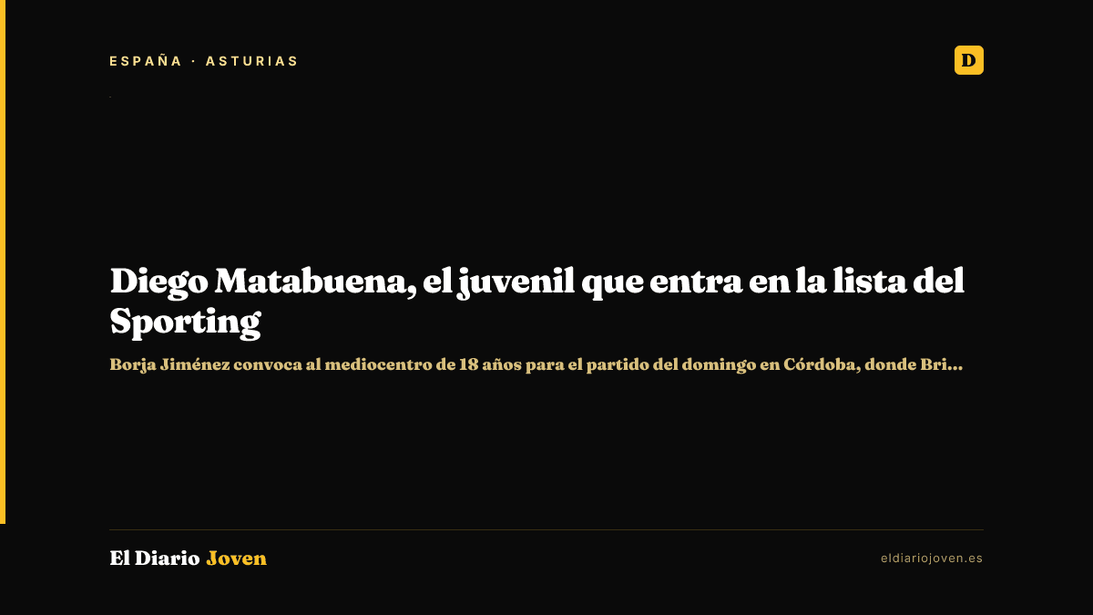 Diego Matabuena, el juvenil que entra en la lista del Sporting