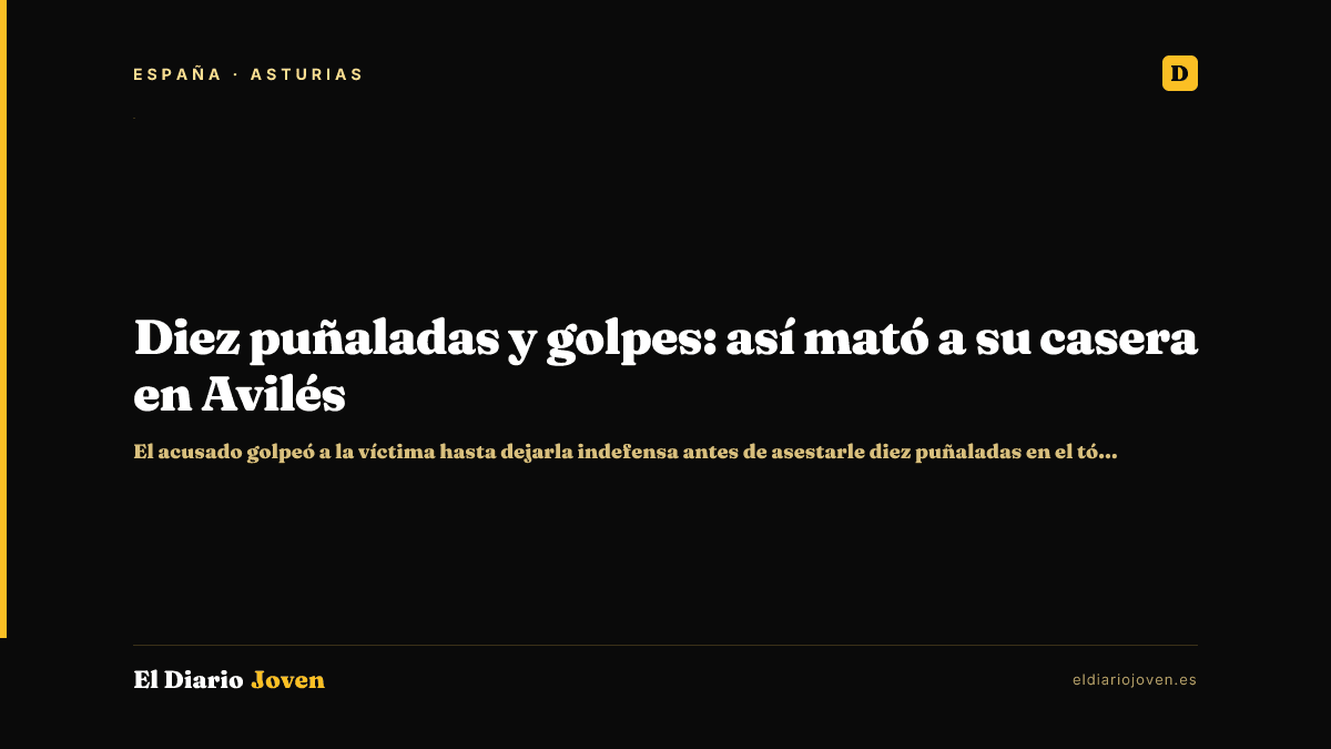 Diez puñaladas y golpes: así mató a su casera en Avilés