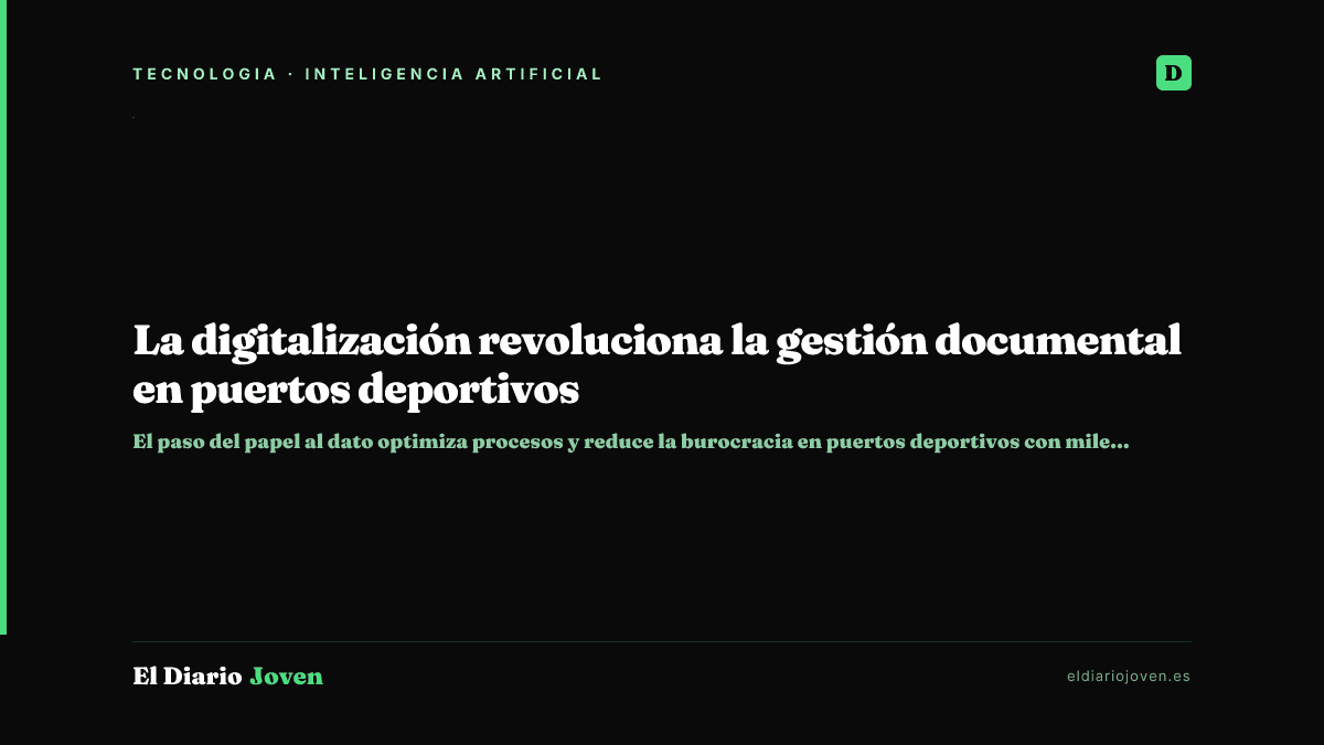 La digitalización revoluciona la gestión documental en puertos deportivos