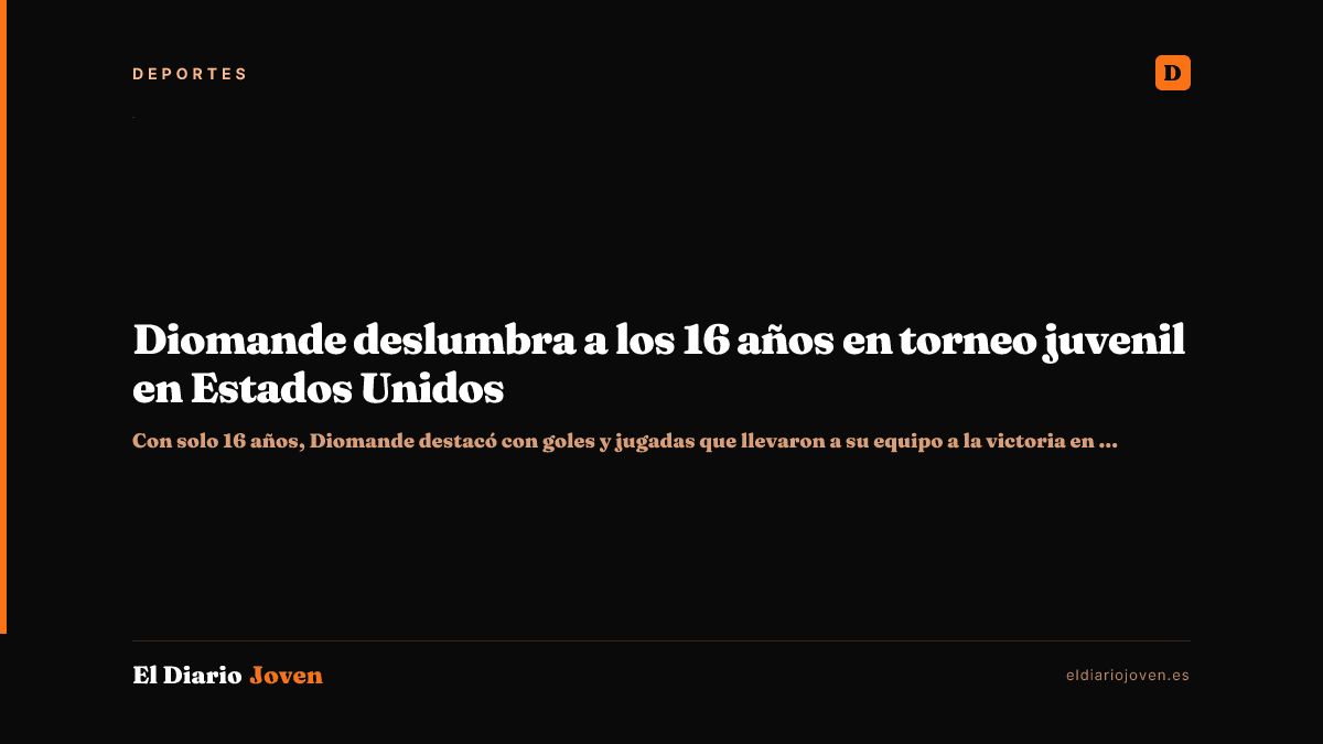 Diomande deslumbra a los 16 años en torneo juvenil en Estados Unidos