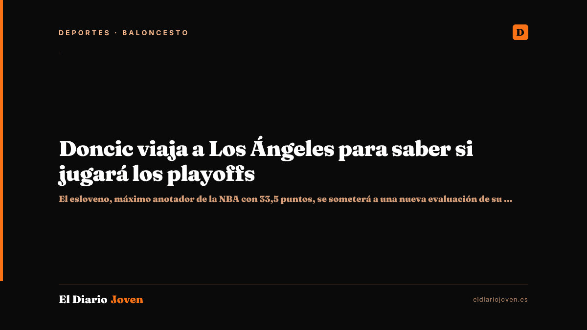Doncic viaja a Los Ángeles para saber si jugará los playoffs