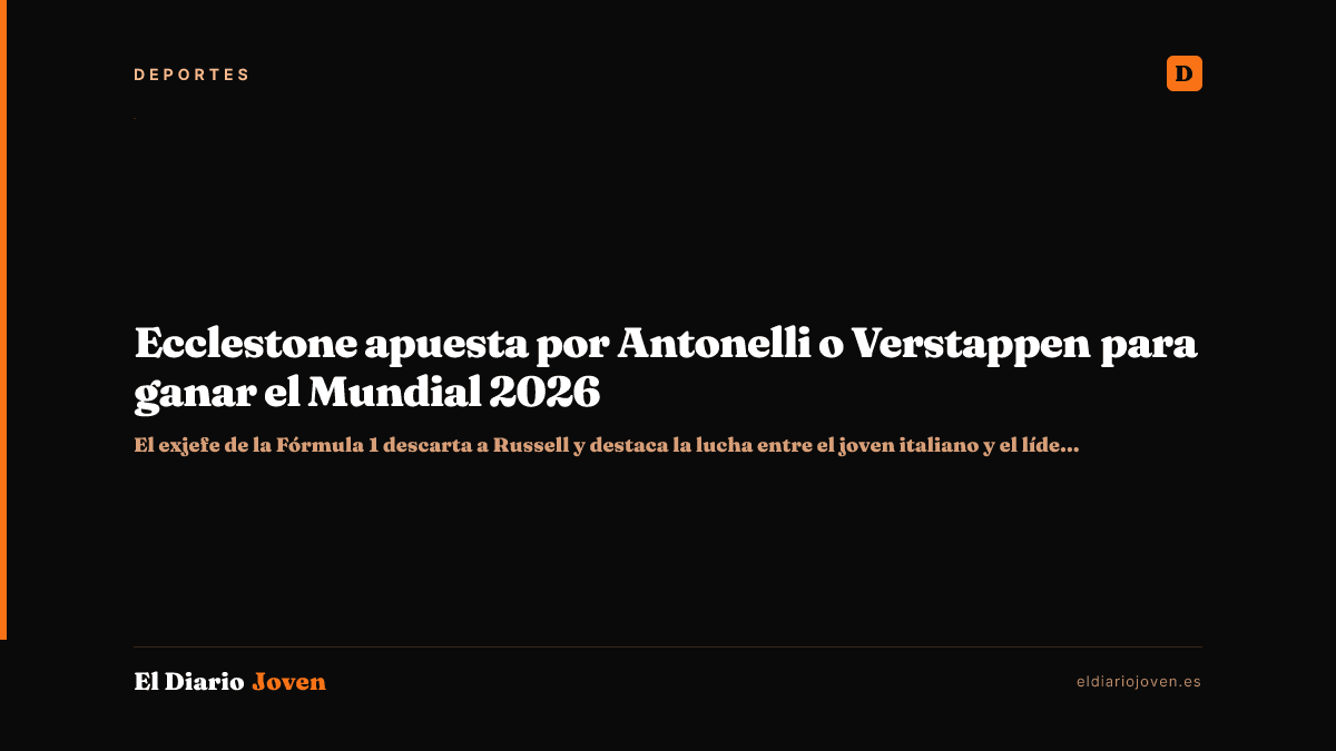 Ecclestone apuesta por Antonelli o Verstappen para ganar el Mundial 2026