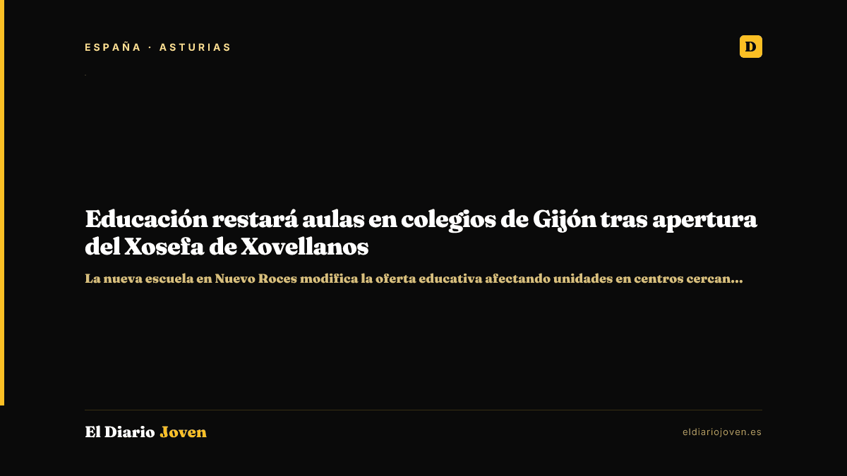 Educación restará aulas en colegios de Gijón tras apertura del Xosefa de Xovellanos