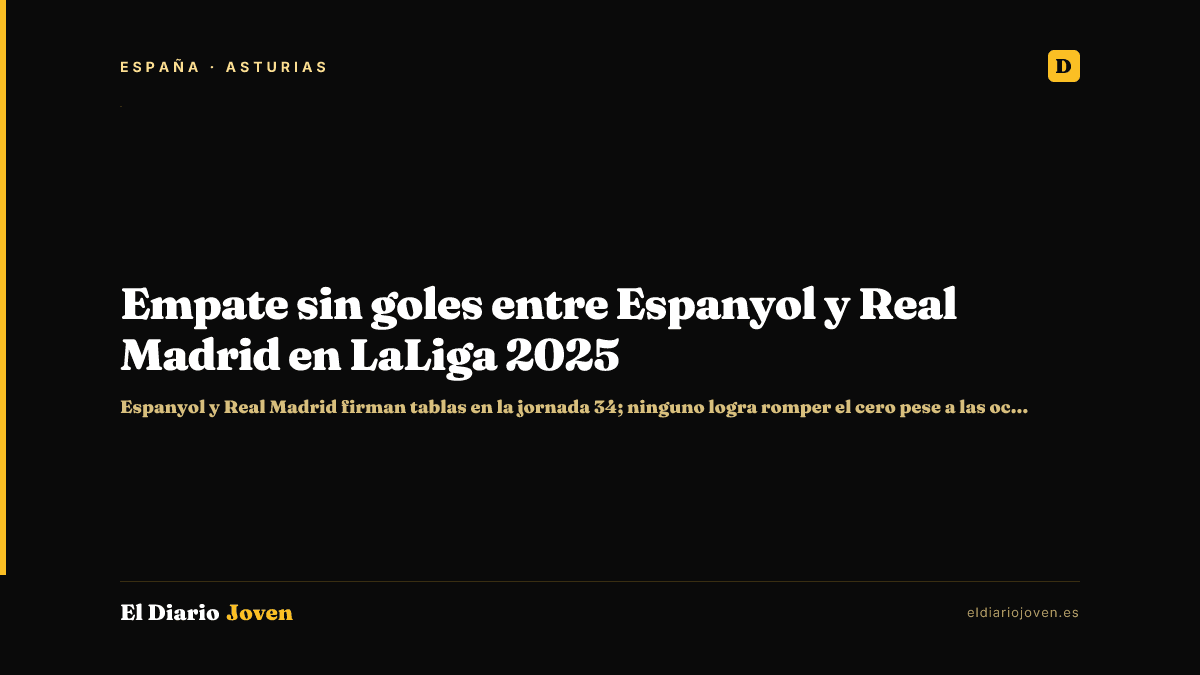 Empate sin goles entre Espanyol y Real Madrid en LaLiga 2025