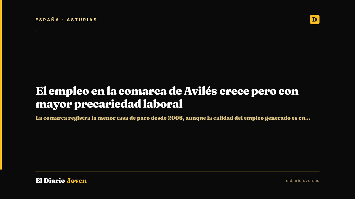 El empleo en la comarca de Avilés crece pero con mayor precariedad laboral