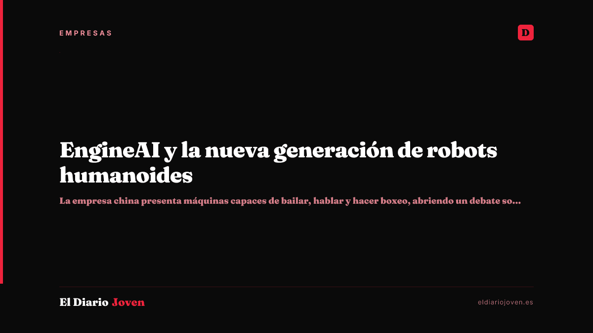 EngineAI y la nueva generación de robots humanoides