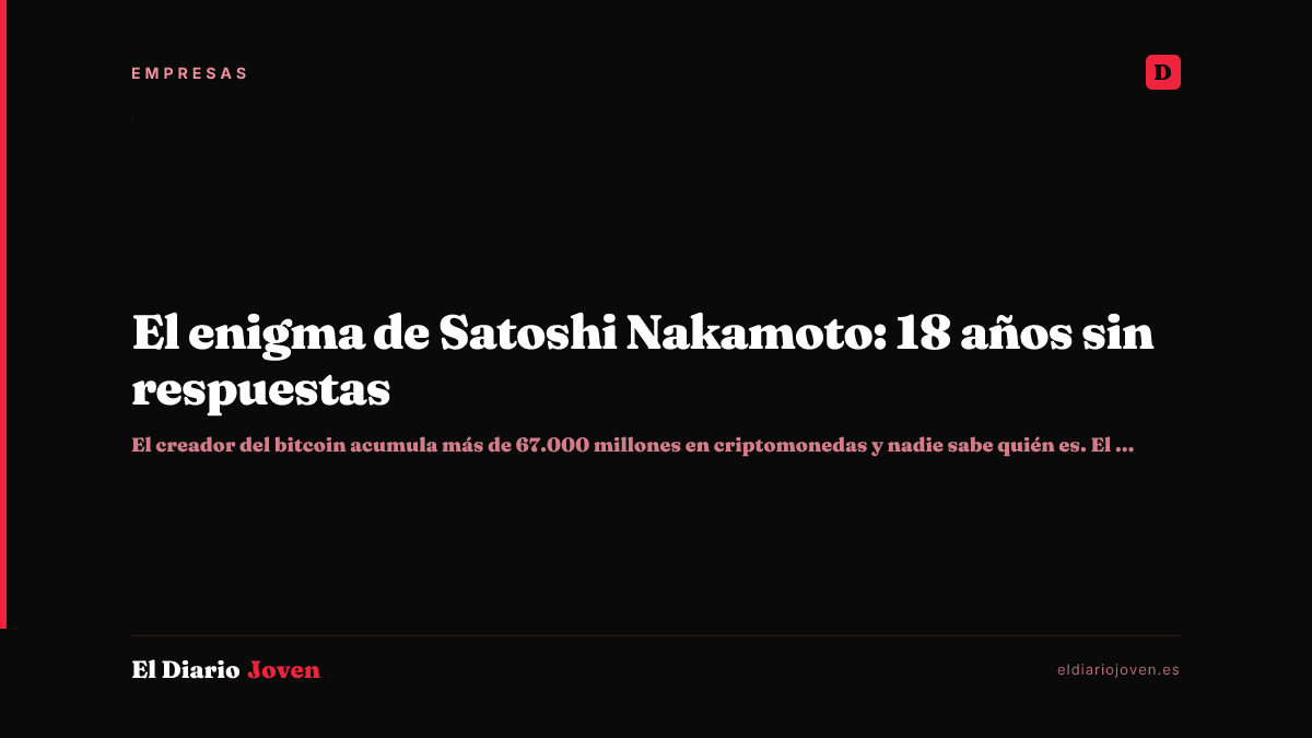 El enigma de Satoshi Nakamoto: 18 años sin respuestas