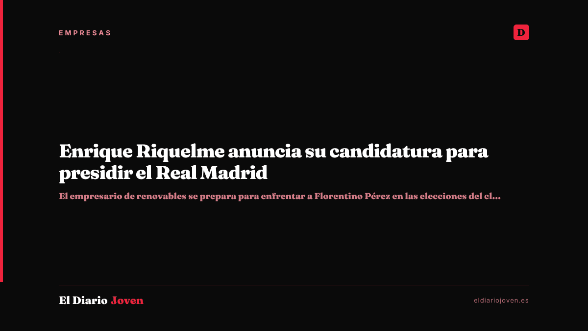 Enrique Riquelme anuncia su candidatura para presidir el Real Madrid