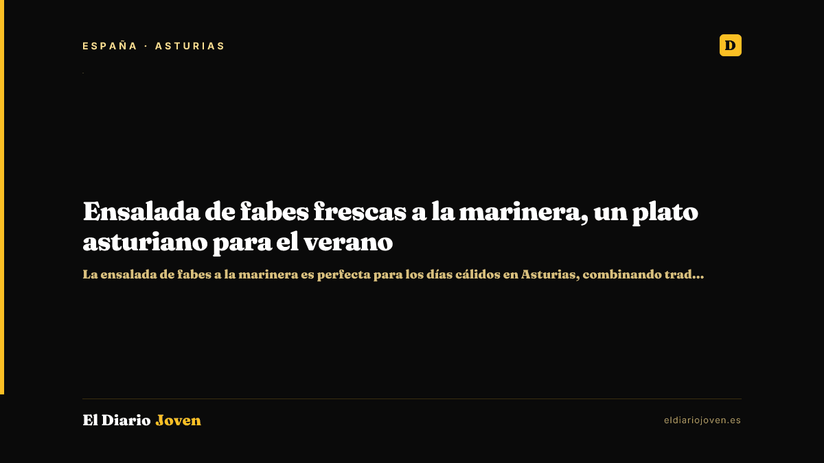 Ensalada de fabes frescas a la marinera, un plato asturiano para el verano