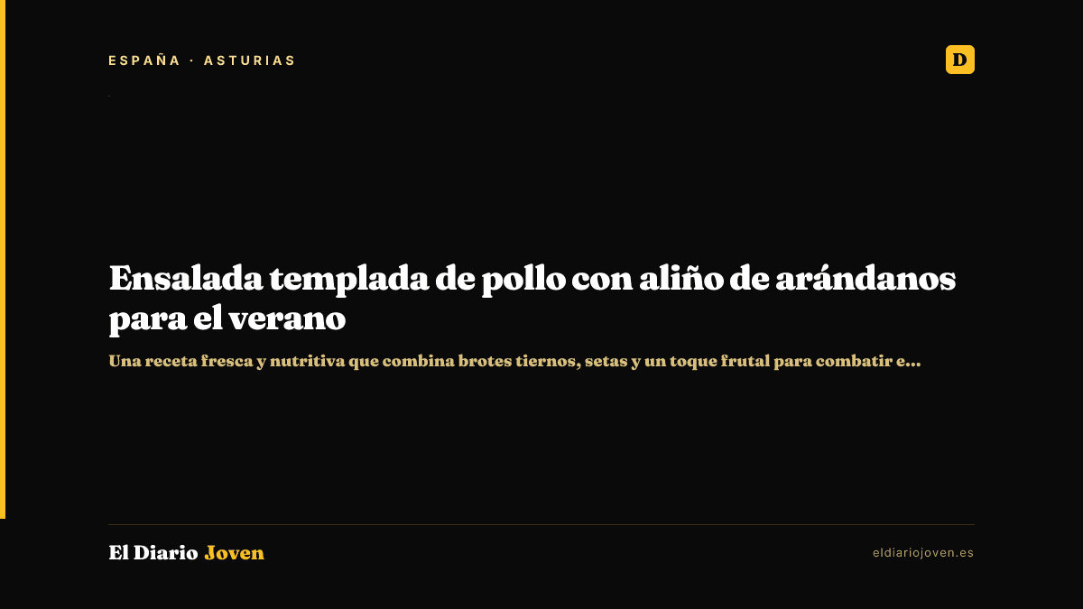 Ensalada templada de pollo con aliño de arándanos para el verano
