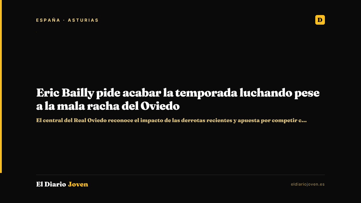 Eric Bailly pide acabar la temporada luchando pese a la mala racha del Oviedo