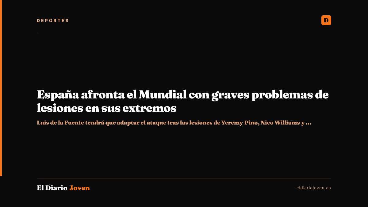 España afronta el Mundial con graves problemas de lesiones en sus extremos