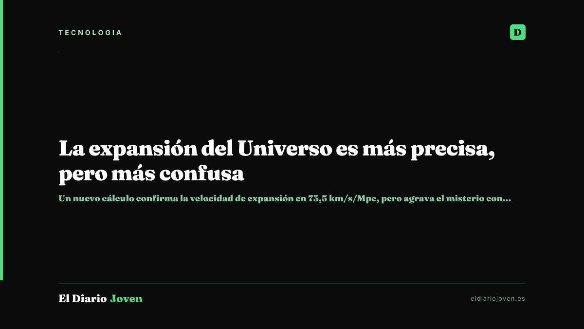 La expansión del Universo es más precisa, pero más confusa
