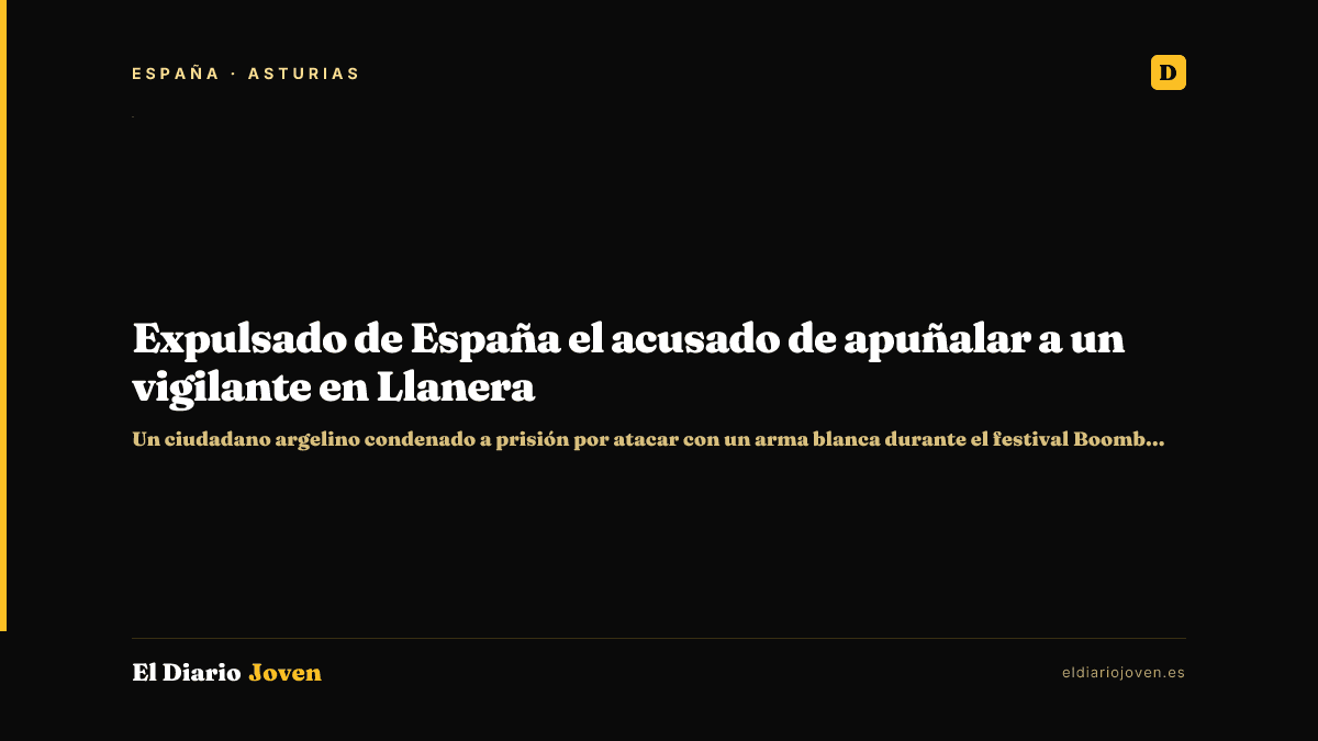 Expulsado de España el acusado de apuñalar a un vigilante en Llanera