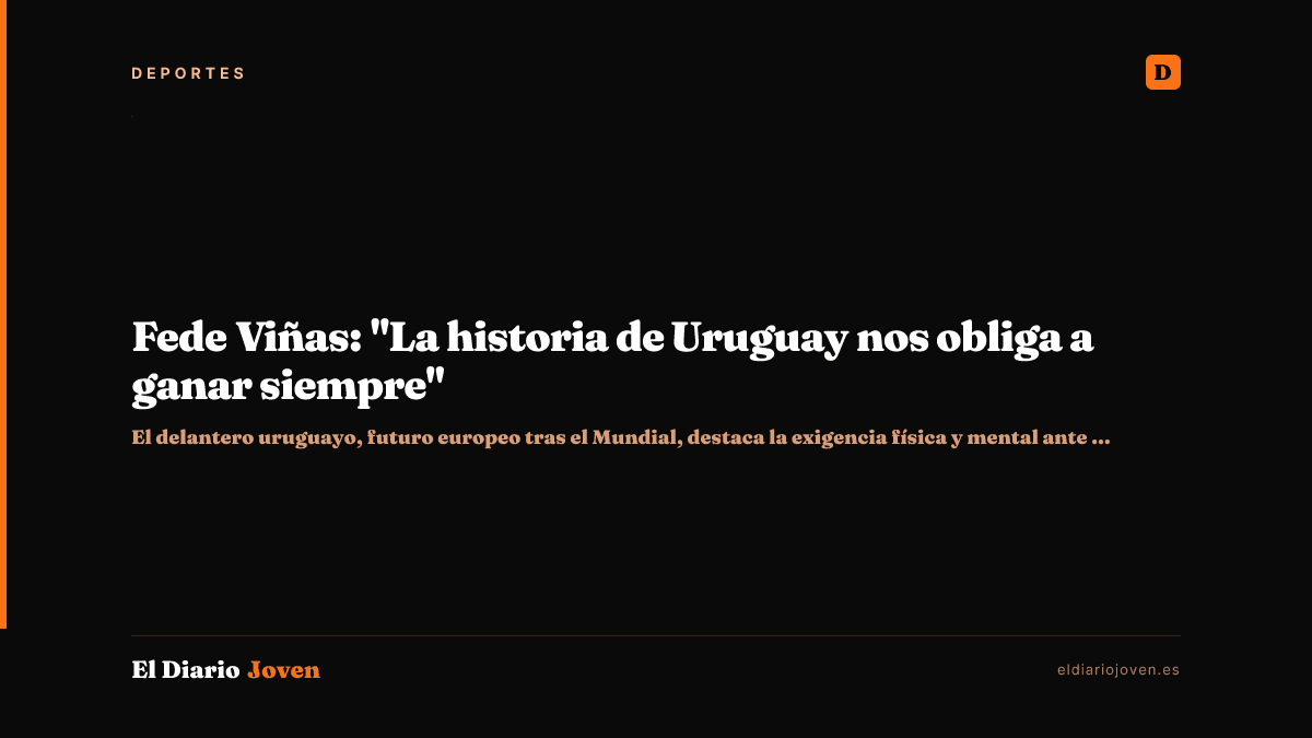 Fede Viñas: "La historia de Uruguay nos obliga a ganar siempre"
