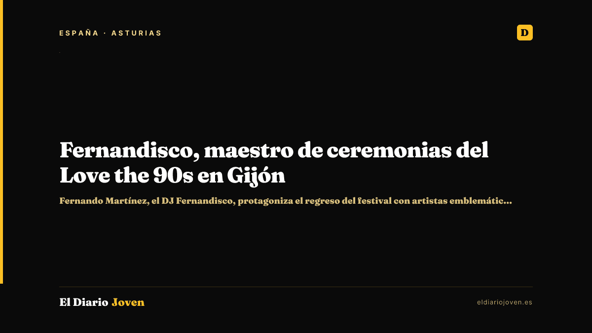 Fernandisco, maestro de ceremonias del Love the 90s en Gijón