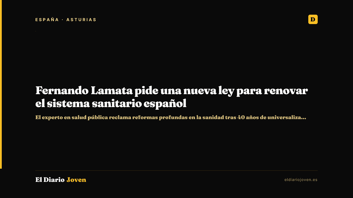 Fernando Lamata pide una nueva ley para renovar el sistema sanitario español