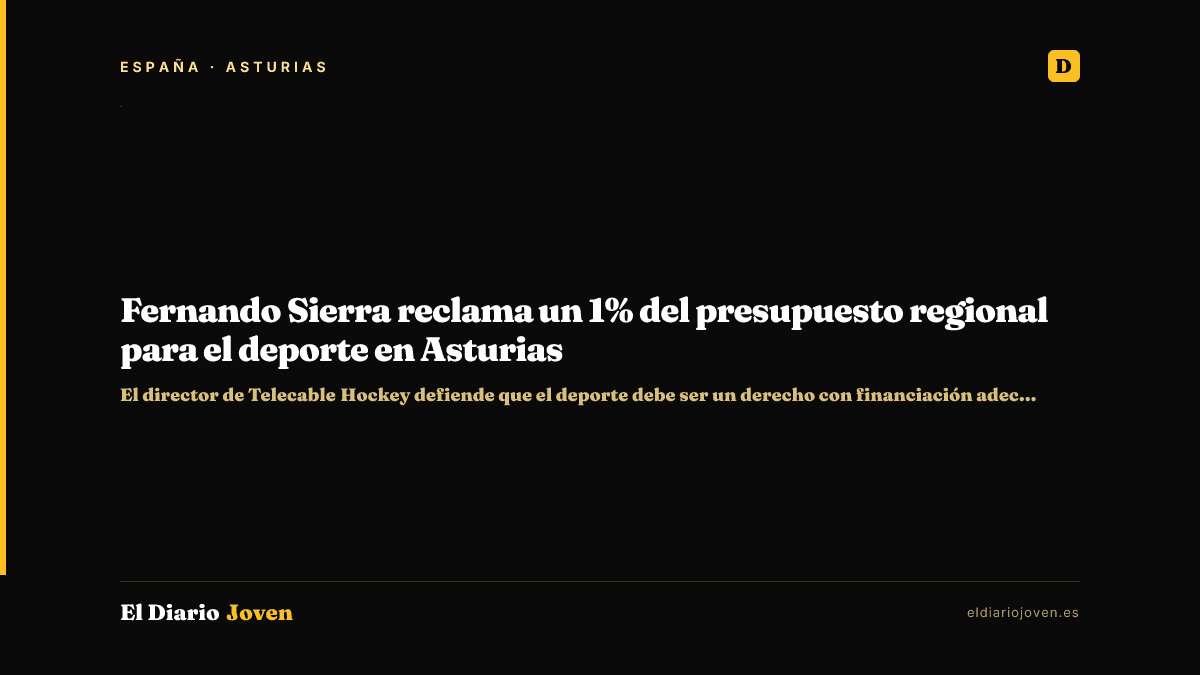 Fernando Sierra reclama un 1% del presupuesto regional para el deporte en Asturias