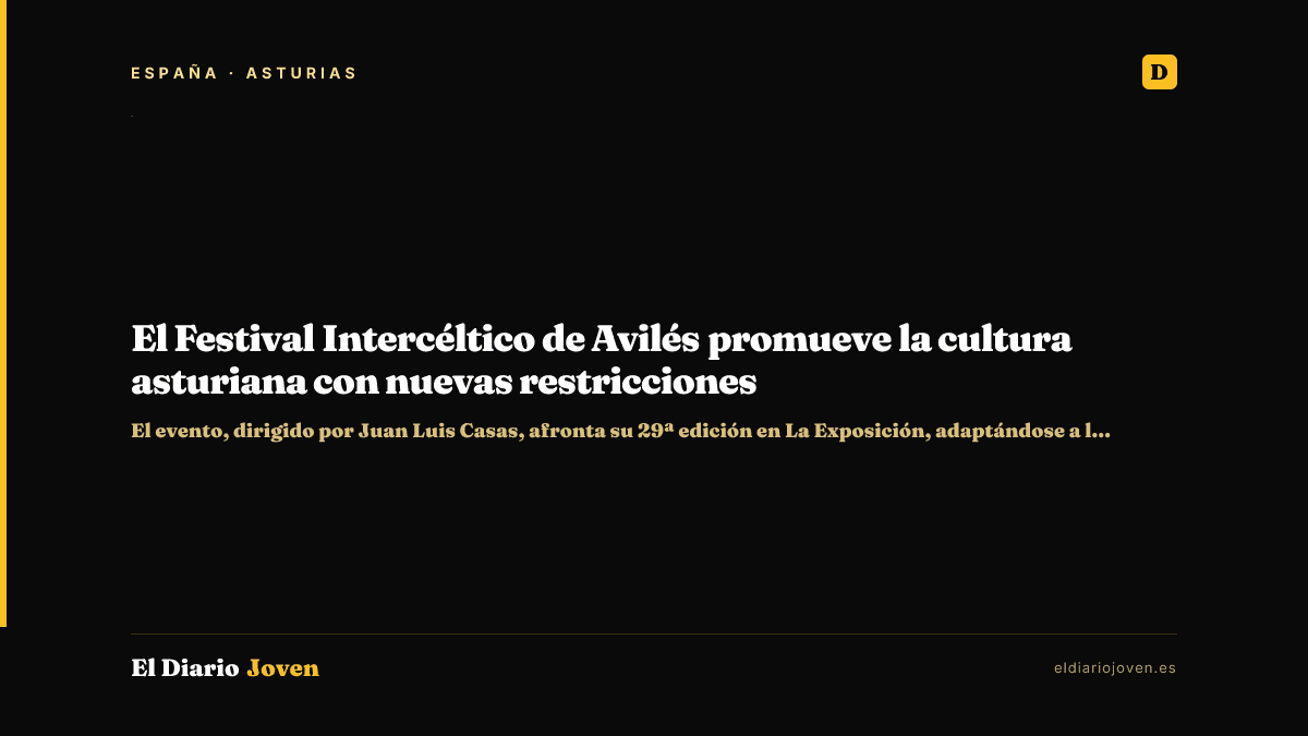 El Festival Intercéltico de Avilés promueve la cultura asturiana con nuevas restricciones