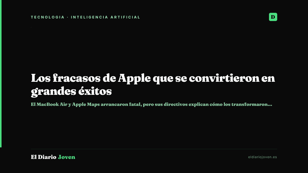 Los fracasos de Apple que se convirtieron en grandes éxitos