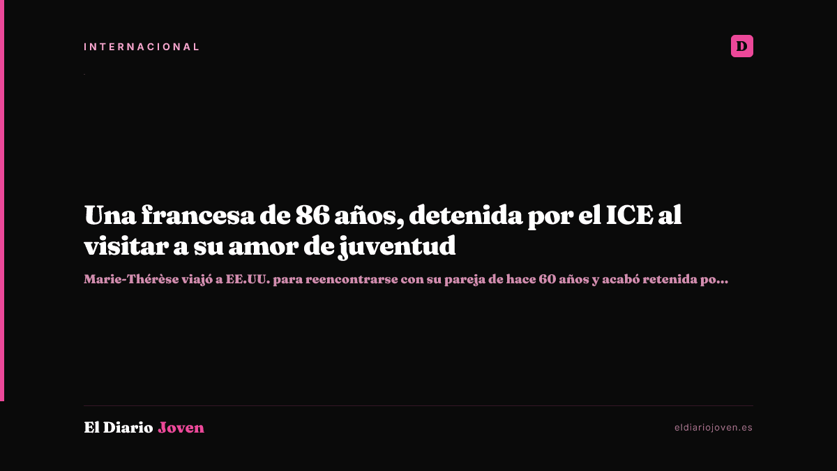 Una francesa de 86 años, detenida por el ICE al visitar a su amor de juventud
