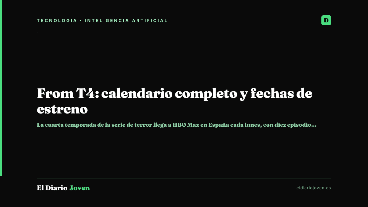 From T4: calendario completo y fechas de estreno