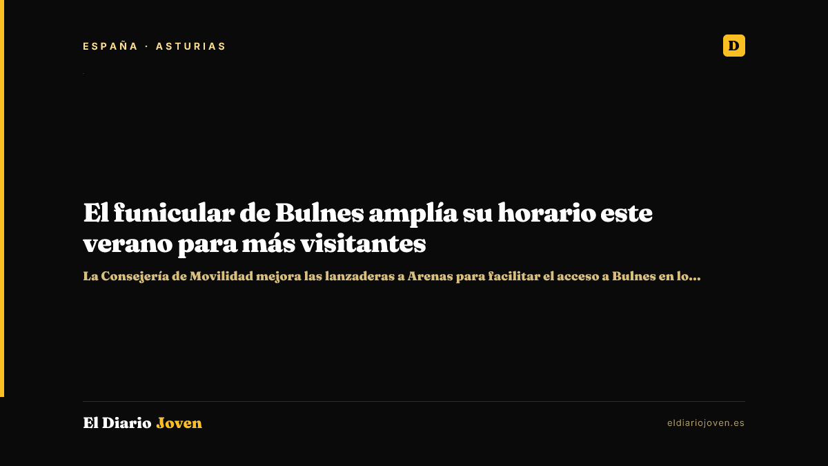 El funicular de Bulnes amplía su horario este verano para más visitantes