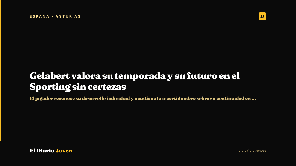 Gelabert valora su temporada y su futuro en el Sporting sin certezas