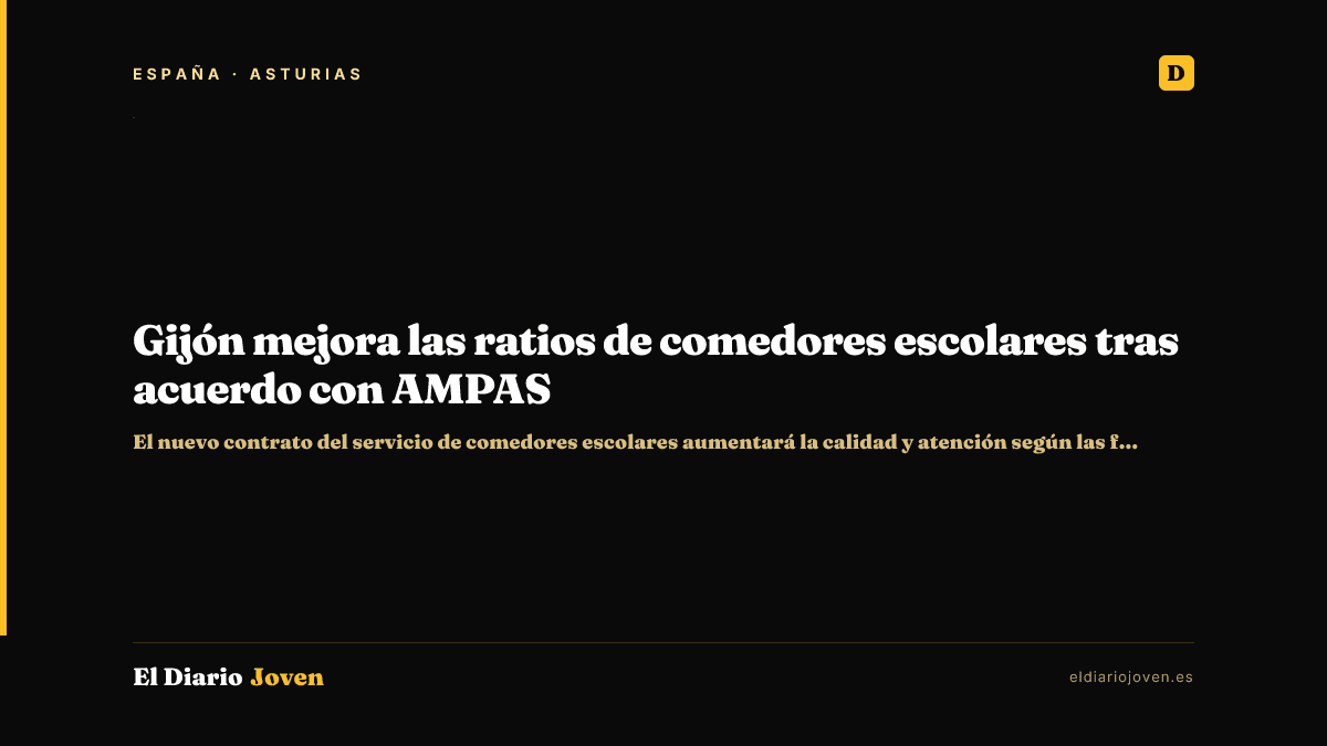 Gijón mejora las ratios de comedores escolares tras acuerdo con AMPAS