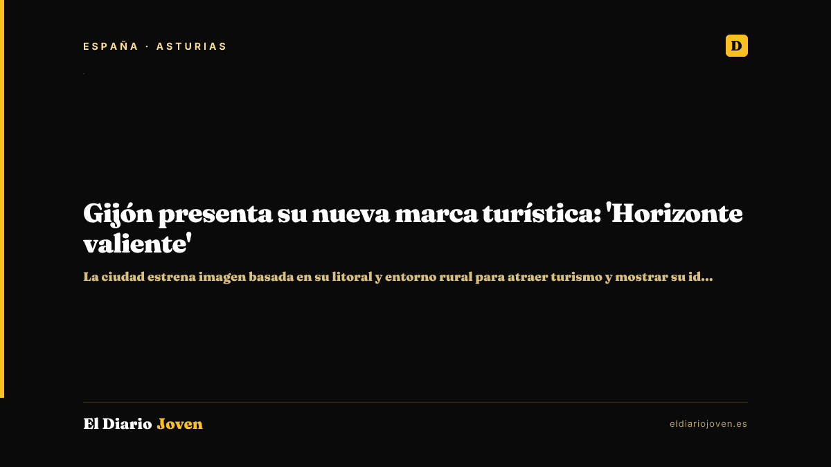 Gijón presenta su nueva marca turística: 'Horizonte valiente'