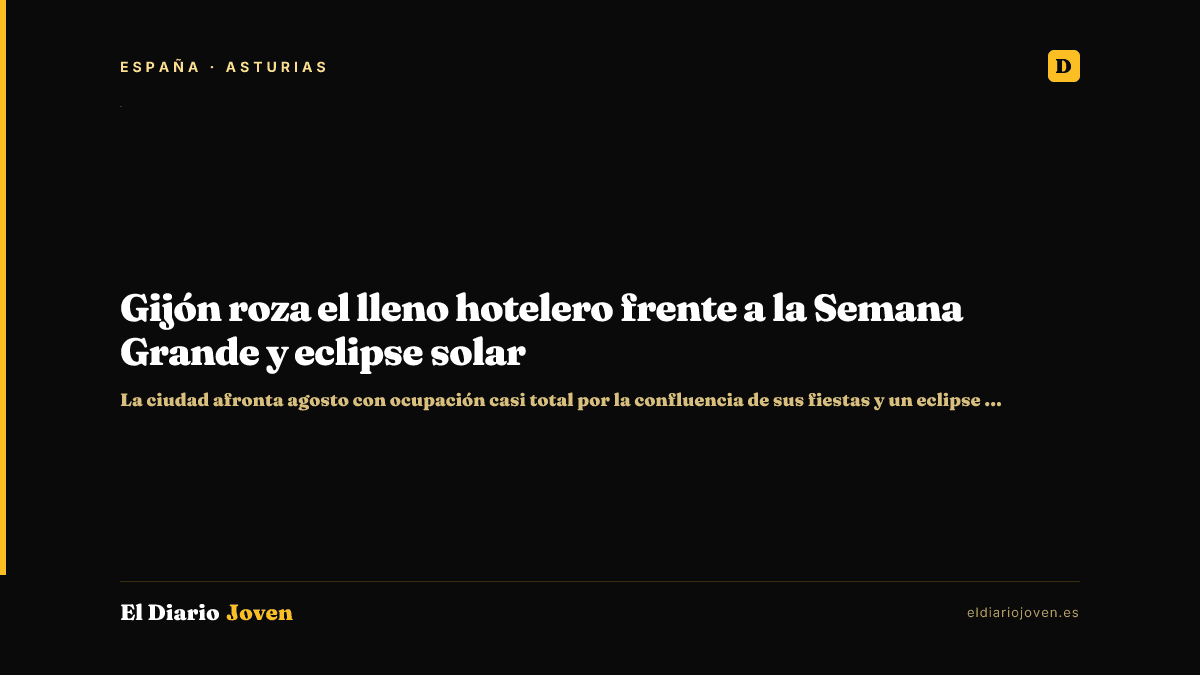 Gijón roza el lleno hotelero frente a la Semana Grande y eclipse solar