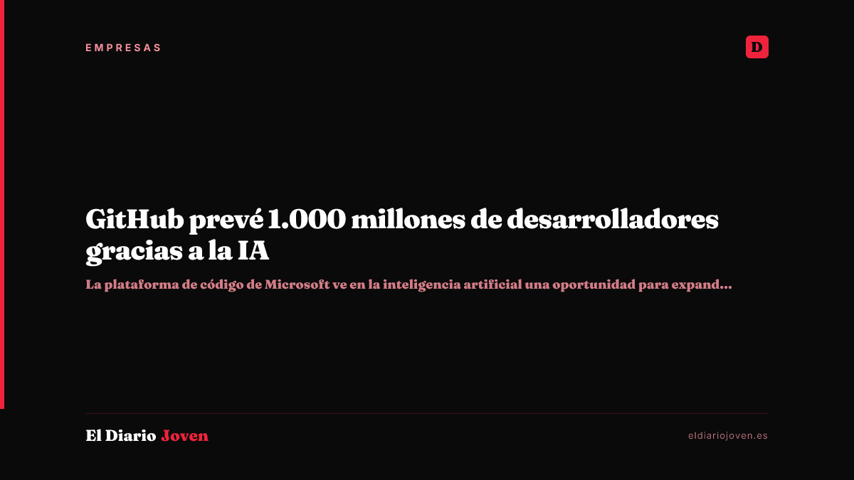 GitHub prevé 1.000 millones de desarrolladores gracias a la IA