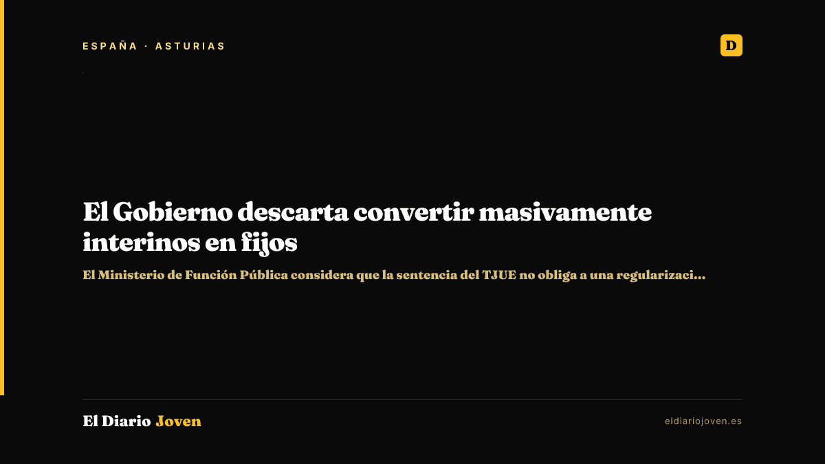 El Gobierno descarta convertir masivamente interinos en fijos