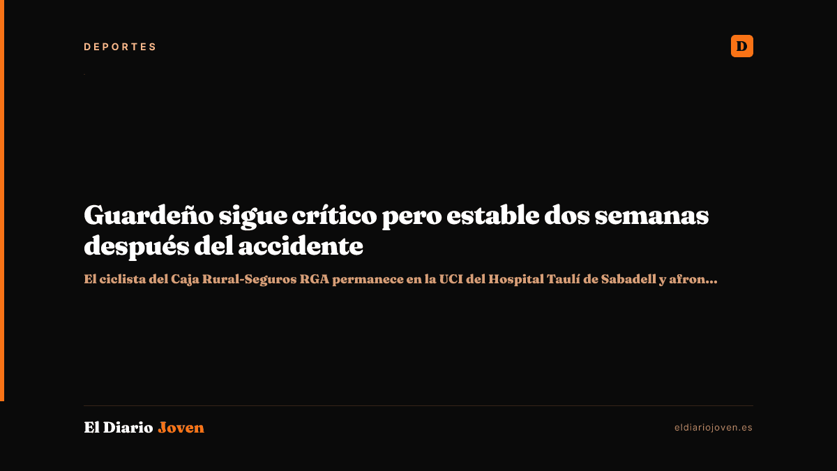 Guardeño sigue crítico pero estable dos semanas después del accidente