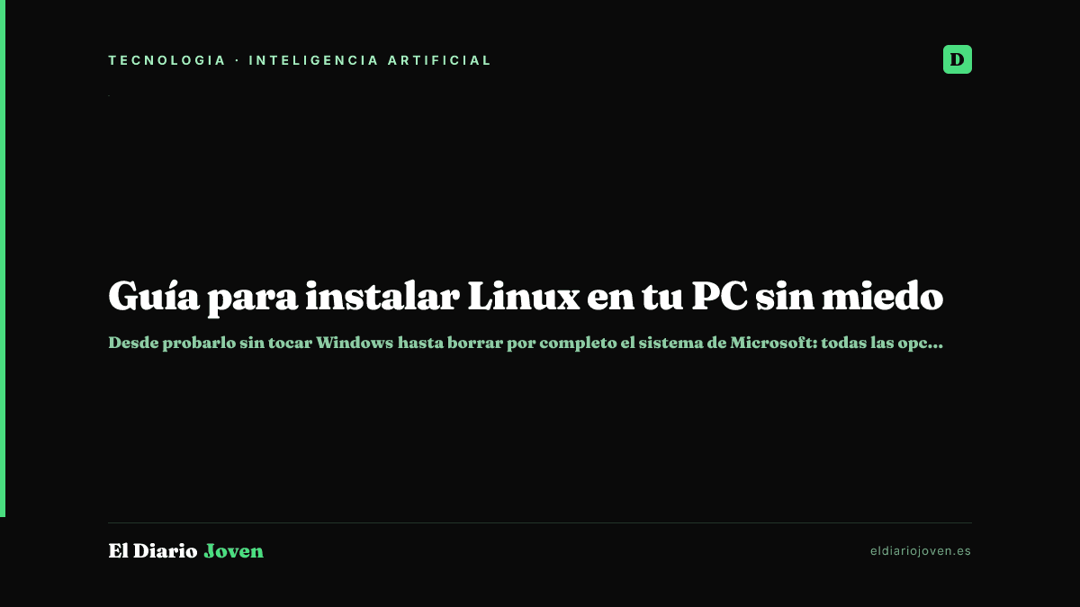 Guía para instalar Linux en tu PC sin miedo
