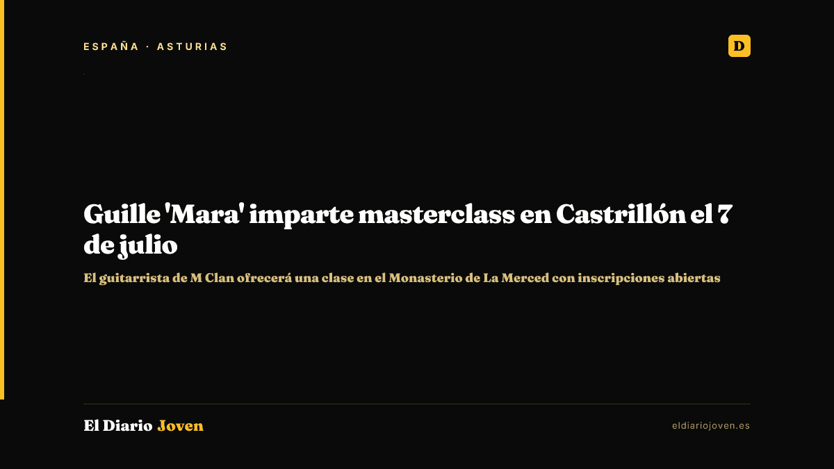 Guille 'Mara' imparte masterclass en Castrillón el 7 de julio