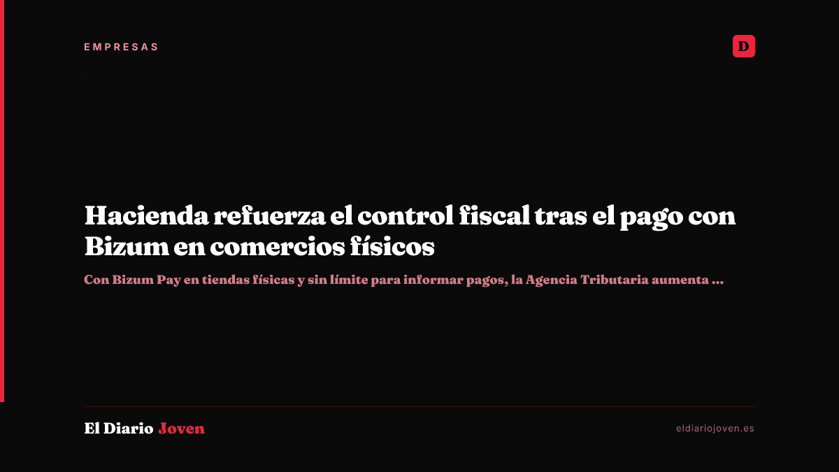 Hacienda refuerza el control fiscal tras el pago con Bizum en comercios físicos