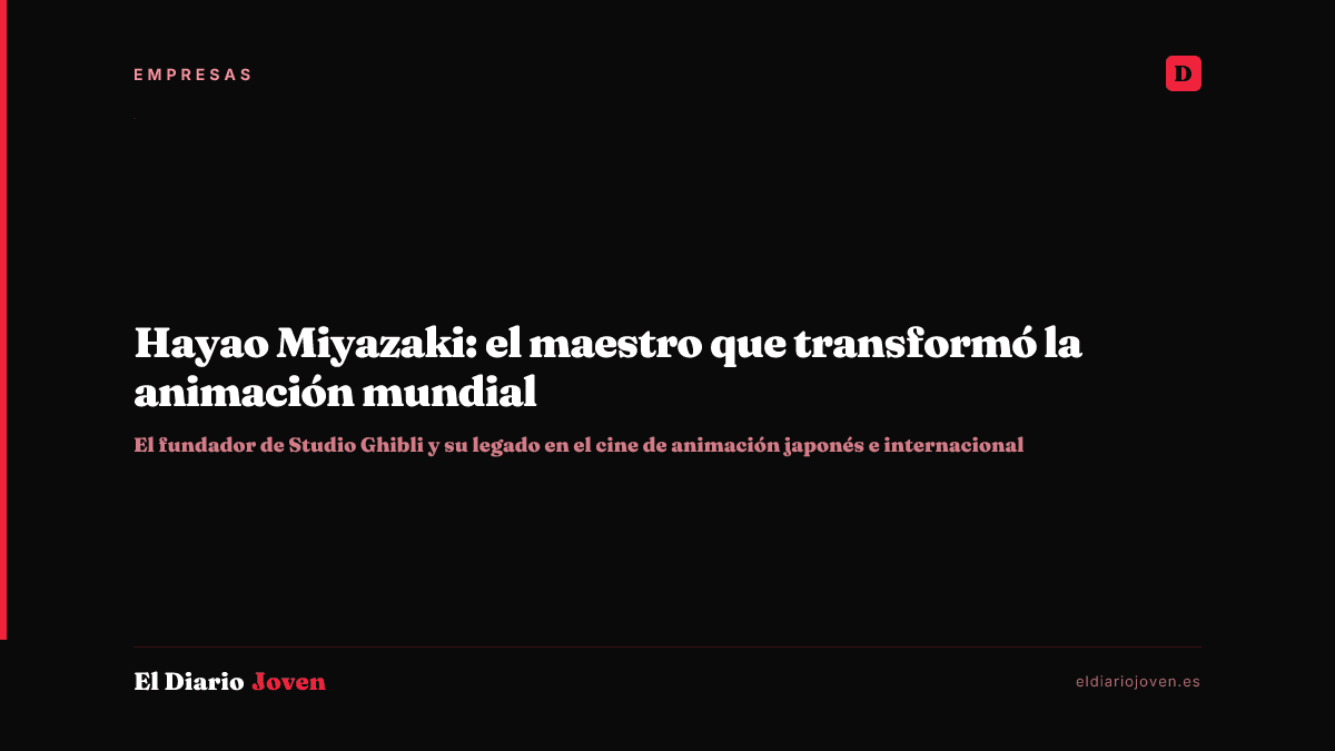Hayao Miyazaki: el maestro que transformó la animación mundial
