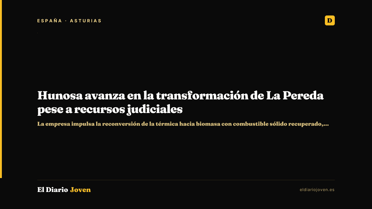 Hunosa avanza en la transformación de La Pereda pese a recursos judiciales