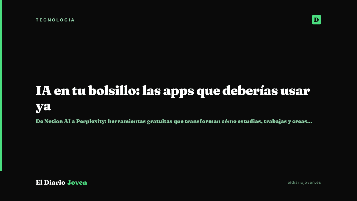 IA en tu bolsillo: las apps que deberías usar ya