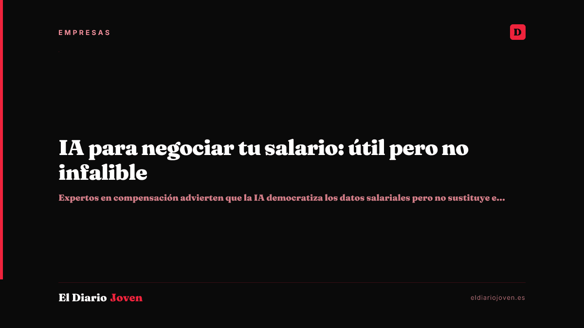 IA para negociar tu salario: útil pero no infalible