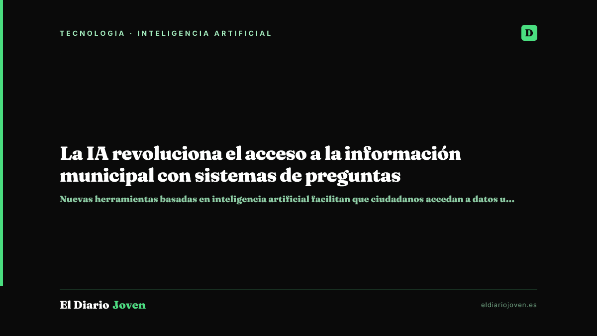La IA revoluciona el acceso a la información municipal con sistemas de preguntas